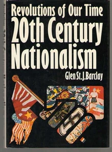 20th Century Nationalism by Glen St. John Barclay - Hardback in Dust Jacket - Picture 1 of 1