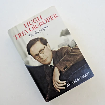 “Hugh Trevor Roper: The Biography” Adam Sisman 1st ed, dust jacket, hard cover - image 1 of 4