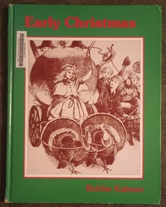Early Christmas by Bobbie Kalman - hardcover book - 1981 - Bild 1 von 1