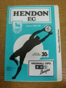 10/10/1987 Hendon v Hitchin Town  . Footy Progs (aka bobfrankandelvis) are pleas - Picture 1 of 1