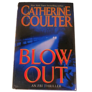 Blow Out Catherine Coulter An F.B.I. Thriller - Picture 1 of 8