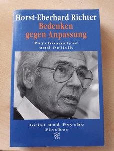 Bedenken gegen Anpassung. Psychoanalyse und Politik. von... | Buch | Zustand gut - Bild 1 von 2