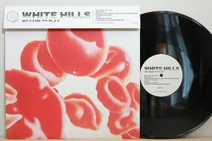 WHITE HILLS - No Game To Play - 2016 US Remaster/Reissue LP - Foto 1 di 3