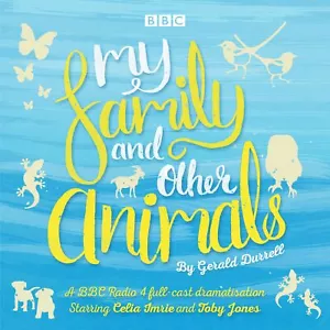 My Family & Other Animals Unabridged Cds by Gerald Durrell | CD-Audio | 2016 - Picture 1 of 1