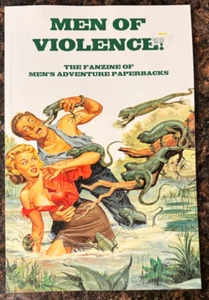 Men of Violence Magazine Issue 9 - Fanzine of Men's Adventure Paperbacks - Foto 1 di 1