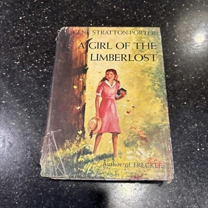 A Girl Of The Limberlost By Gene Stratton-Porter Hardcover Dust Jacket 1909 🔥 - Picture 1 of 10