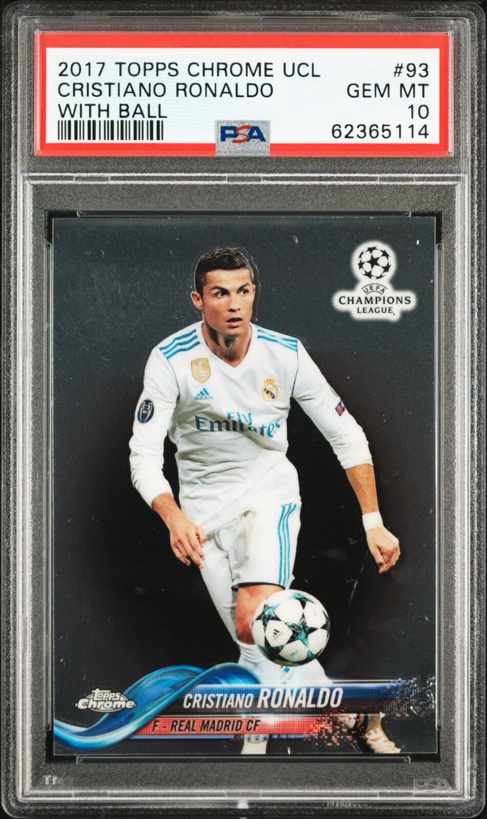 2017 Topps Chrome UEFA 93 Cristiano Ronaldo With Ball PSA 10 62365114