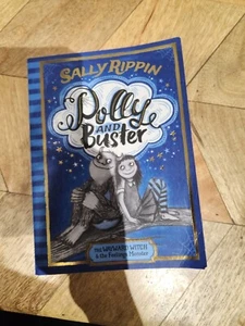 Polly and Buster Book One Sally Rippin Wayward Witch & The Feelings Monster VGC - Picture 1 of 4