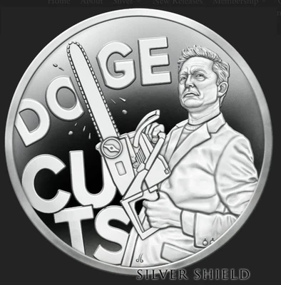2025 DOGE CUTS  Silver Shield 1 oz Proof, ONLY 355 minted! #189 & 190 RARE - Image 1 of 4