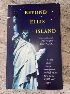 Beyond Ellis Island  A Story About Czech Immigrants and Life on t - Picture 1 of 4