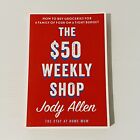$50 Weekly Shop Jody Allen Grocery Recipe Book Shopping List Budget Cooking
