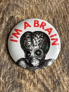 Vintage Topps Batty Buttons “I’m A Brain” Metaluna Mutant Universal Rust Free - Picture 1 of 5