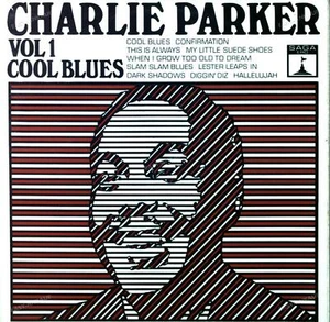 Charlie Parker - Vol 1 Cool Blues LP (VG/VG) . - Picture 1 of 1