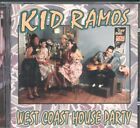 West Coast House Party [Audio CD] KID RAMOS