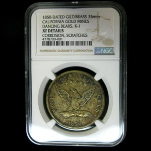 1850 California Gold Mines Dancing Bears K-1 NGC XF Details RARE!!! - Picture 1 of 4
