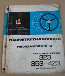 IHC Schlepper 323 + 353 + 423 Werkstatthandbuch Regelhydraulik - Bild 1 von 1
