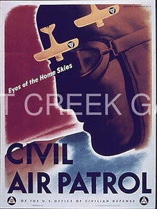 WWII Poster, "Eyes of the Home Skies Civil Air Patrol" Print on 11x14" 22908 - Picture 1 of 1