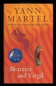 Yann Martel - Beatrice & Virgil; SIGNED 1st/1st - Picture 1 of 2