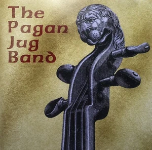 THE PAGAN JUG BAND, CD, 2006 - Picture 1 of 2