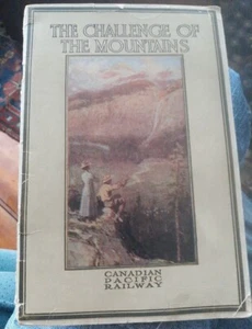 Canadian Pacific Railway Rockies brochure The Challenge of Mountains 1906 map - Picture 1 of 12