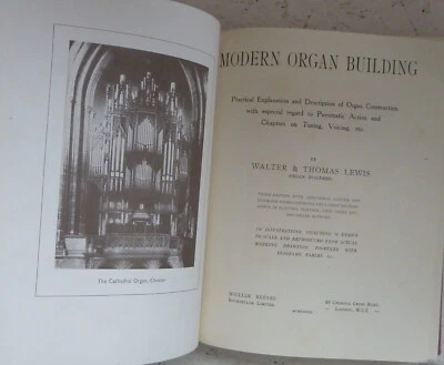 Vintage Book 1939 Modern Organ Building Practical Guide Construction LEWIS H/B - Image 1 of 4