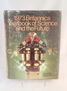 1973 Britannica Yearbook Of Science & The Future 1972 Hardcover/DJ 448 Pages - Picture 1 of 8