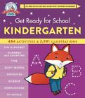 Get Ready for School: Kindergarten (Revised & Updated) by Heather Stella (Englis