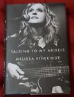 Autographed Talking to my Angels by Melissa Etheridge - SIGNED