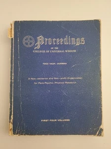 Proceedings of the College of Universal Wisdom 1st 4 Volumes UFO's SCARCE 1950s - Imagen 1 de 11