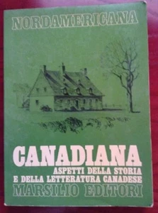 CODIGNOLA Luca "Canadiana. Aspetti della storia e della letteratura canadese" - Foto 1 di 2
