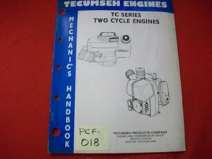 1989 Tecumseh Motors Mechanic Handbook serie TC servicio de motores de dos ciclos - Imagen 1 de 4
