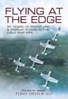 Flying at the Edge: 20 Years of Front-Li..., Tony Doyle