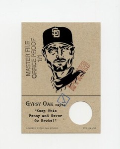 #TN100475 TREVOR HOFFMAN Gypsy Oak Master File 1/1 Proof Card