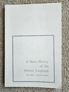 A Short History of the Hebrew Language by Prof. Chaim Rabin (Paperback, 1973) - Picture 1 of 5