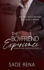 The Boyfriend Experience: Book One By Rena, Sade