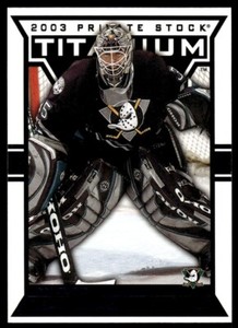 2003-04 Pacific Private Stock Titanium Blue Jean-Sebastien Giguere /450 Anaheim