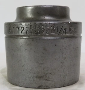 Duro-Chrome 1" Drive - 2-1/4" Socket #5172 USA~ 12-Point - Picture 1 of 5