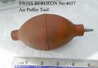 Vintage Watchmakers Air Puffer / Blower by BERGEON No:4657 Old Tool