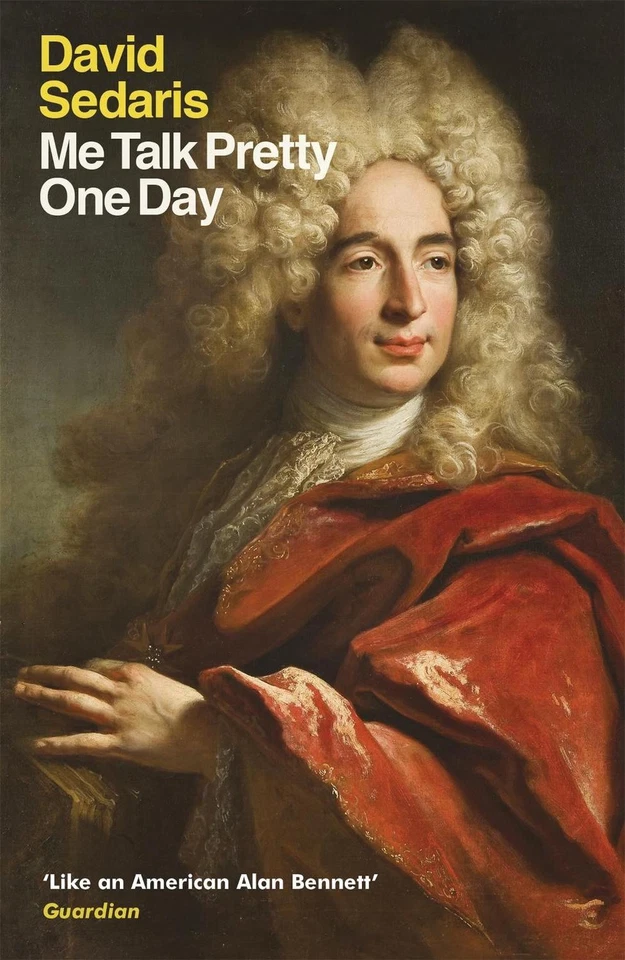 Me Talk Pretty One Day by David Sedaris (English) Paperback Book - Image 1 of 1