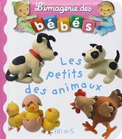 Les Bebes Animaux 1er Livre Calin Ebay