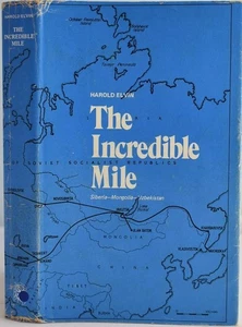 INCREDIBLE MILE: SIBERIA, MONGOLIA, UZBEKISTAN. HAROLD ELVIN 1971 USSR Journey - Picture 1 of 6