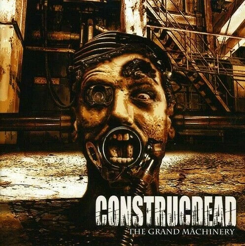 The Grand Machinery von Construcdead  (CD, 2005)