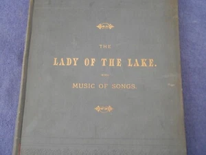 Very Rare 1885 The Lady Of The Lake by Sir Walter Scott with Music of Songs - Bild 1 von 6