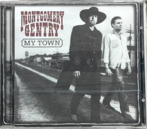 Montgomery Gentry - My Town CD 2002 Country Columbia Label - Picture 1 of 2