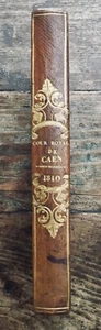 rare 1840 JURISPRUDENCE DE LA COUR ROYALE DE CAEN relié - Picture 1 of 3