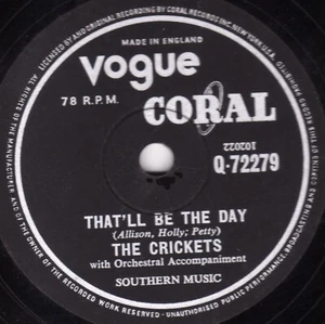 UK # 1 BUDDY HOLLY & THE CRICKETS 78 THAT'LL BE THE DAY VOGUE CORAL Q 72279 E- - Picture 1 of 1