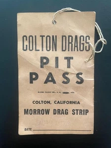 Vintage Colton Drags Pit Pass Morrow Drag Strip Colton California Aug 15, 1959 - Picture 1 of 2