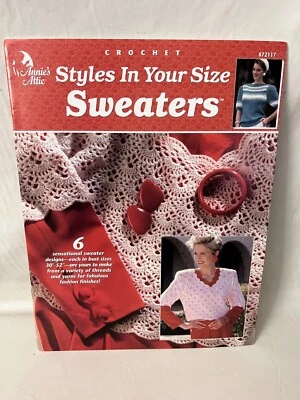 Annie's Attic Crochet Sweater Pattern Booklet STYLES IN YOUR SIZE EUC! - Image 1 of 4