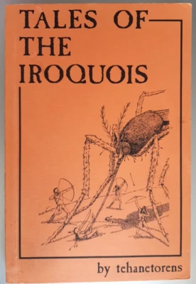 Tales of the Iroquois by tehanetorens 1976 1st Printing Paperback LIKE NEW! - Image 1 of 4