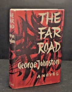 George Johnston The Far Road (Novel Set in China) 1st UK Edition 1962 - Picture 1 of 4